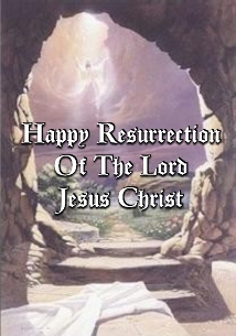The Resurrection of the Lord Jesus - Click Here!