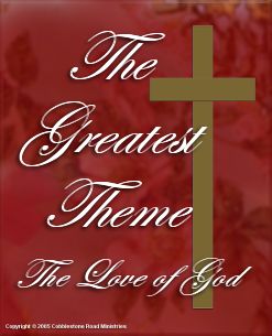 Click Here to Read ..&nbsp; about the Love of God!